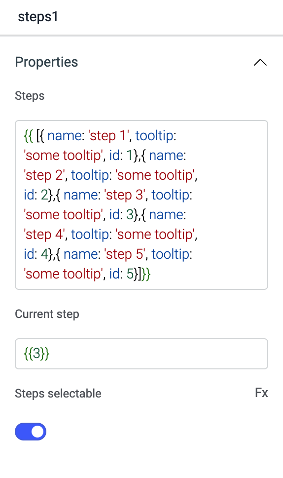 ToolJet - Widget Reference - Steps